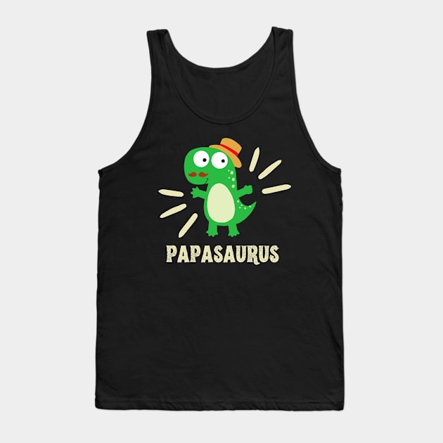 Papasaurus Funny T-Rex Dinosaur Dad Father Family Tank Top by Foxxy Merch